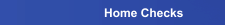 Home Checks
